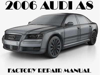 2006 Audi A8 repair manual
