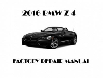 2016 BMW Z4 repair manual