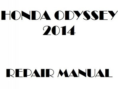 2014 Honda ODYSSEY repair manual