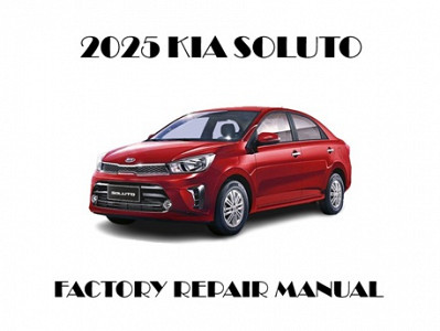 2025 Kia Soluto repair manual