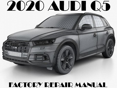 2020 Audi Q5 repair manual