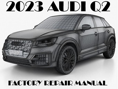 2023 Audi Q2 repair manual