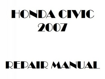 2007 Honda CIVIC repair manual