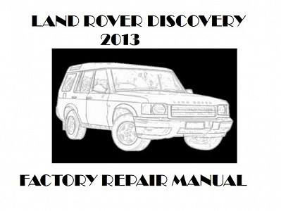 2013 Land Rover Discovery repair manual downloader