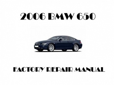 2006 BMW 650 repair manual