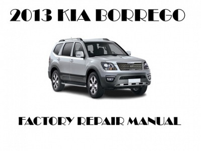 2013 Kia Borrego repair manual