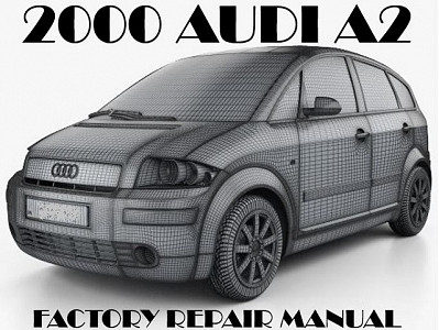 2000 Audi A2 repair manual