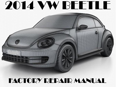 2014 Volkswagen Beetle repair manual