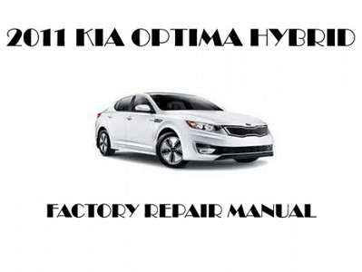 2011 Kia Optima Hybrid repair manual