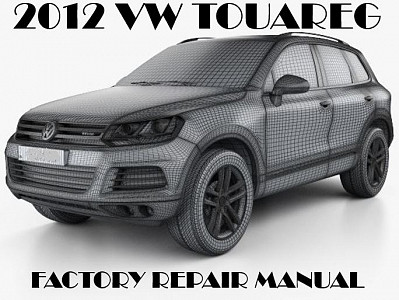 2012 Volkswagen Touareg repair manual