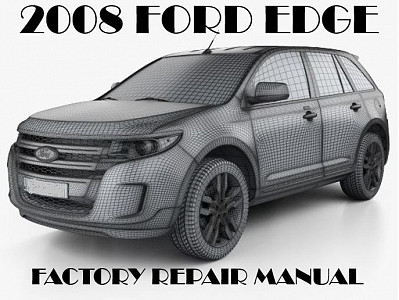 2008 Ford Edge repair manual