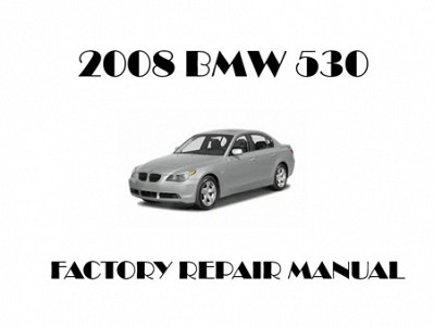 2008 BMW 530 repair manual