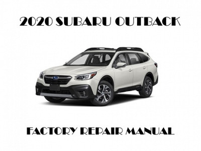 2020 Subaru Outback repair manual
