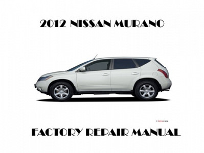 2012 Nissan Murano repair manual