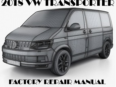 2018 Volkswagen Transporter repair manual