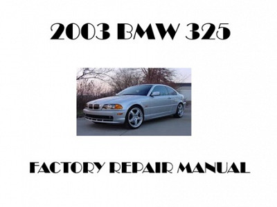2003 BMW 325 repair manual