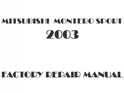 2003 Mitsubishi Montero Sport repair manual