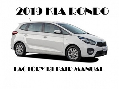 2019 Kia Rondo repair manual