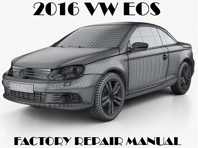 2016 Volkswagen EOS repair manual