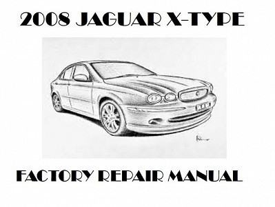 2008 Jaguar X-TYPE repair manual downloader