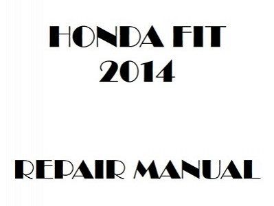 2014 Honda FIT repair manual
