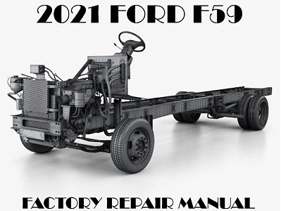 2021 Ford F59 repair manual