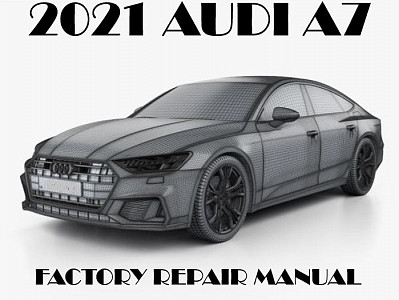 2021 Audi A7 repair manual