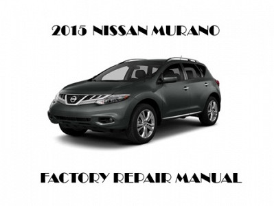 2015 Nissan Murano repair manual