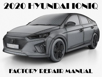2020 Hyundai Ioniq repair manual