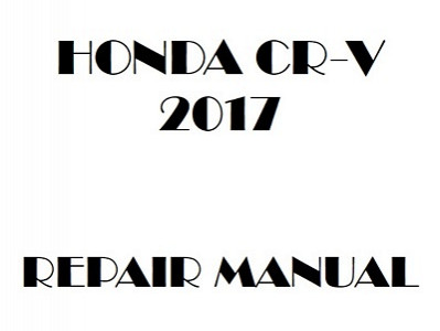 2017 Honda CR-V repair manual