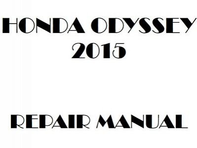 2015 Honda ODYSSEY repair manual