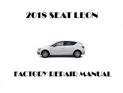 2018 Seat Leon repair manual