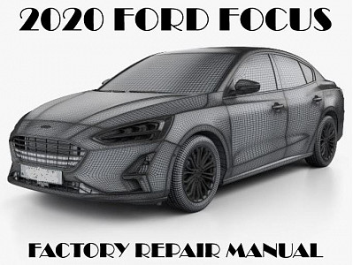 2020 Ford Focus repair manual