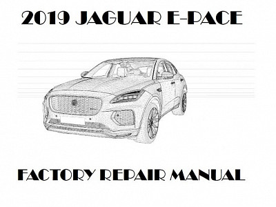 2019 Jaguar E-PACE repair manual