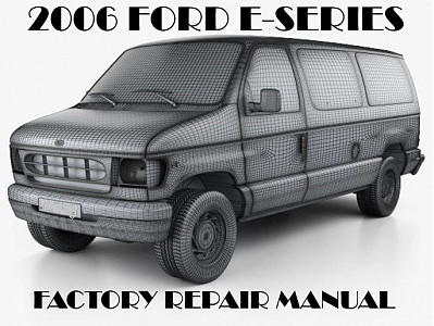 2006 Ford E-Series repair manual