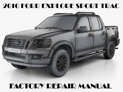 2010 Ford Explorer Sport Trac repair manual