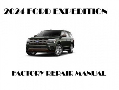 2024 Ford Expedition repair manual