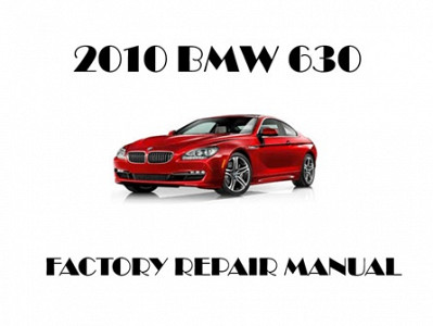 2010 BMW 630 repair manual