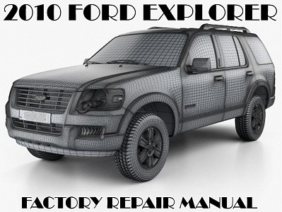 2010 Ford Explorer repair manual