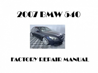 2007 BMW 540 repair manual