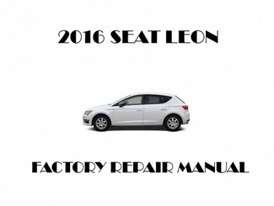 2016 Seat Leon repair manual