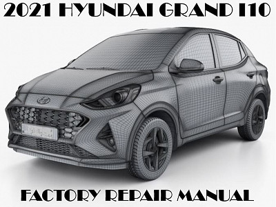 2021 Hyundai Grand i10 repair manual