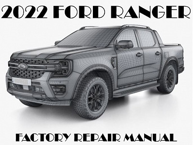 2022 Ford Ranger repair manual