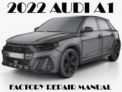 2022 Audi A1 repair manual