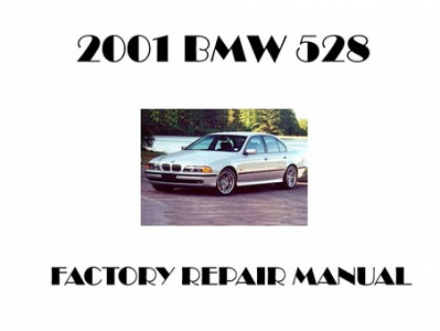 2001 BMW 528 repair manual