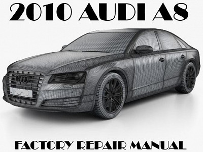 2010 Audi A8 repair manual