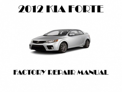 2012 Kia Forte repair manual