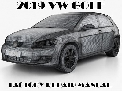 2019 Volkswagen Golf repair manual