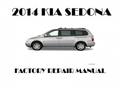 2014 Kia Sedona repair manual