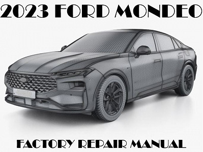 2023 Ford Mondeo repair manual